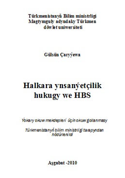 Halkara ynsanýetçilik hukugy we HBS
